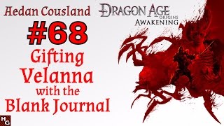 Dragon Age: Awakening (68) Gifting Velanna with the Blank Journal - YouTube