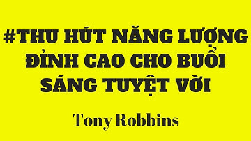 30 Ngày Phát Triển Bản Thân bằng NLP-Năng Lượng Đỉnh Cao-Athony Robbins |Học NLP online Lê Chí Linh