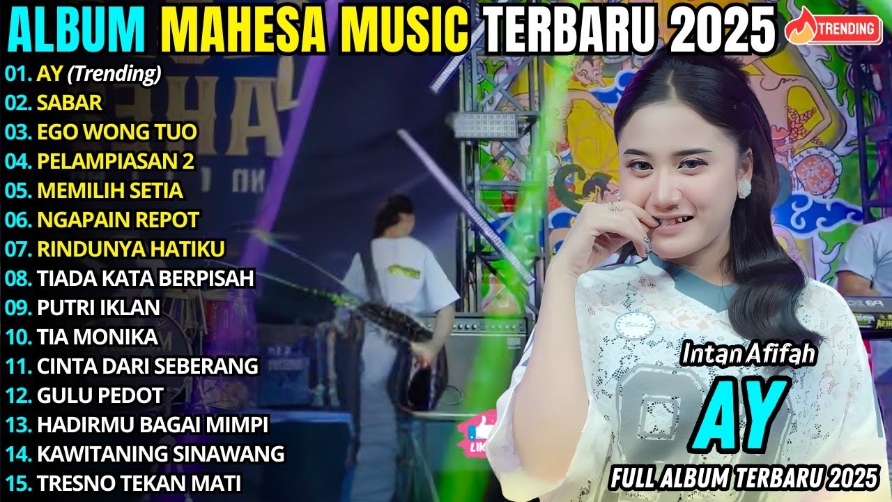 AY - SABAR || INTAN AFIFAH || MAHESA MUSIC FULL ALBUM TERBARU 2025