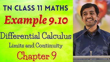 Class 11 Maths | Example 9.10 | Limits and Continuity | Tamil Nadu New Syllabus