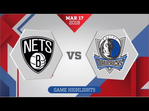 Dallas Mavericks vs Brooklyn Nets: March 17, 2018