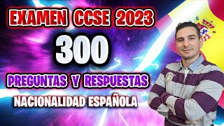 ✅ EXAMEN CCSE 2023 📝 Prueba de Nacionalidad Española 🇪🇸 300 PREGUNTAS CON RESPUESTAS DEL MANUAL ⏰
