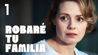 Robaré tu familia | Capítulo 1 | Película romántica en Español Latino