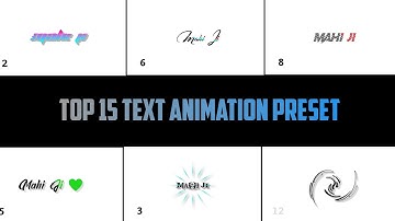 Top 15 Alight motion text animation preset pack | test preset Alight motion