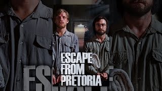 Escape from Pretoria