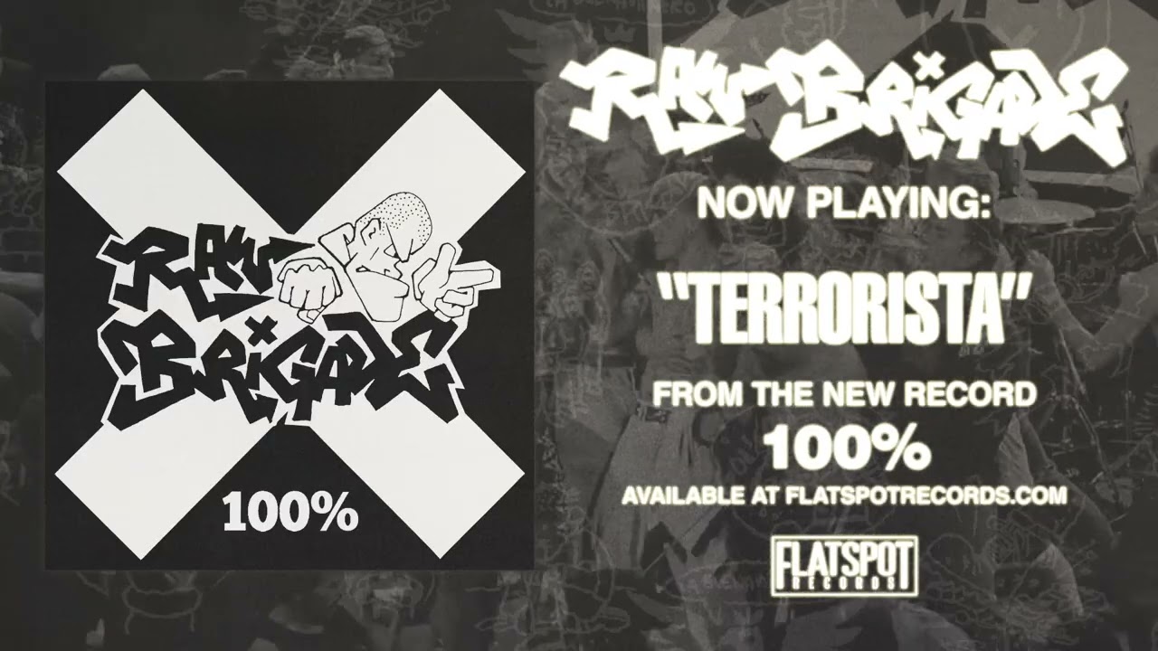 Raw Brigade - TERRORISTA