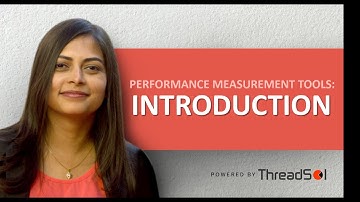 Performance Measurement Tool- Introduction