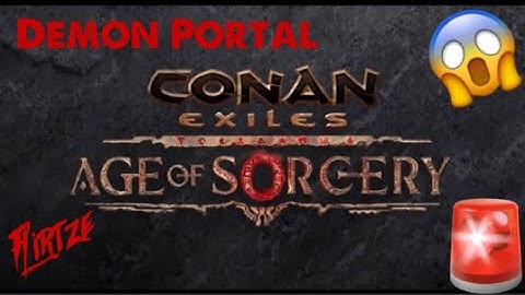 Conan Exiles 3.0 Update - Demon Portals Explained