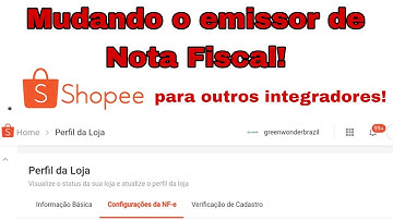 Como alterar emissor de notas fiscais #SHOPEE para outro.E voltar a emissão de notas pelo integrador