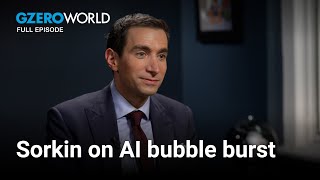 Will "AI euphoria" crash the markets? | GZERO World with Ian Bremmer
