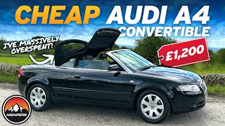 I BOUGHT A CHEAP AUDI A4 CONVERTIBLE FOR £1,200!