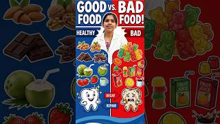 Good and Bad Food for Teeth and Gums | दांतों और मसूड़ों के लिए अच्छे और बुरे खाद्य पदार्थ! #shorts