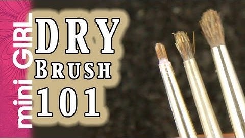 miniGIRL #39: How to Dry Brush - Tutorial for Beginners - Basics