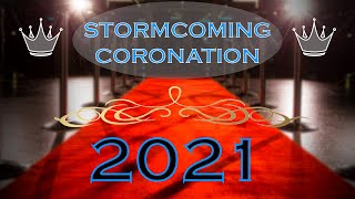 Stormcoming Coronation 2021