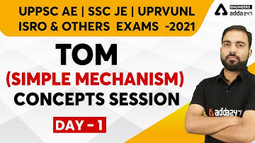 UPPSC AE/SSC JE/UPRVUNL/ISRO & Other Exams 2021 | Theory Of Machine | Simple Mechanics