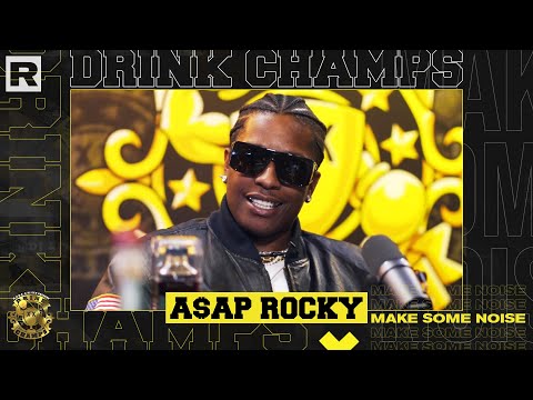 A$AP Rocky On His Relationship W/ Rihanna, Collab W/ Mercer+ Prince, A$AP Yams & More | Drink Champs