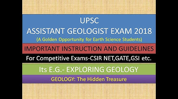 UPSC Assistant Geologist Exam-2018: Important Instructions and Guidelines