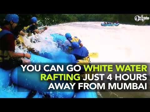 White Water Rafting In Kolad Which Is 4 Hours Away From Mumbai | Curly Tales