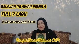 Maqro Tilawah Anak anak Pemula, Surah Al-Anfal Ayat 1, Full 7 Laguw