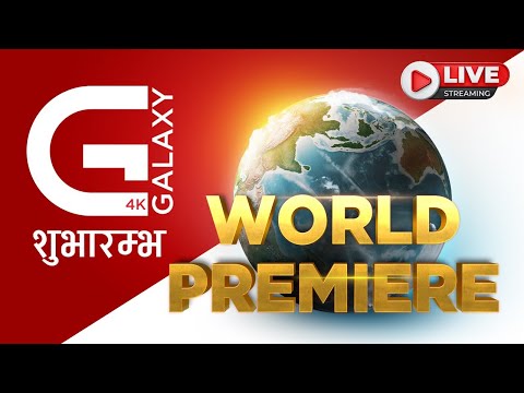 Galaxy TV world premiere LIVE
