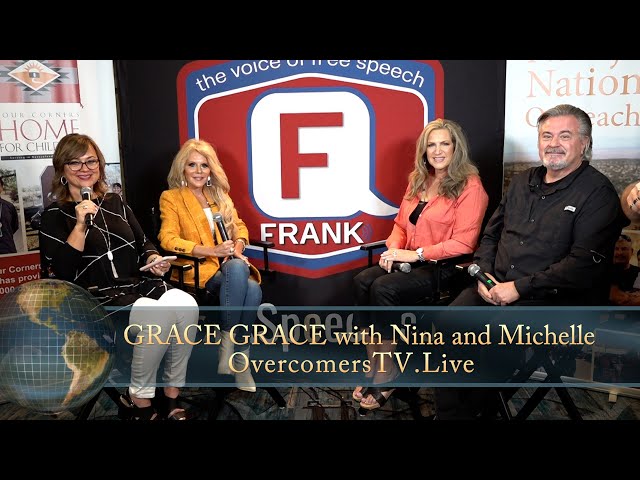 GRACE GRACE with Nina and Michelle - NRB 2023 - Paul and Brenda Crouch on Overcomers.TV  FrankSpeech