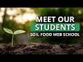 Meet the Soil Food Web School Family: Students