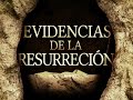 Evidencia historica de la resurreccin de jesus  hechos minimos