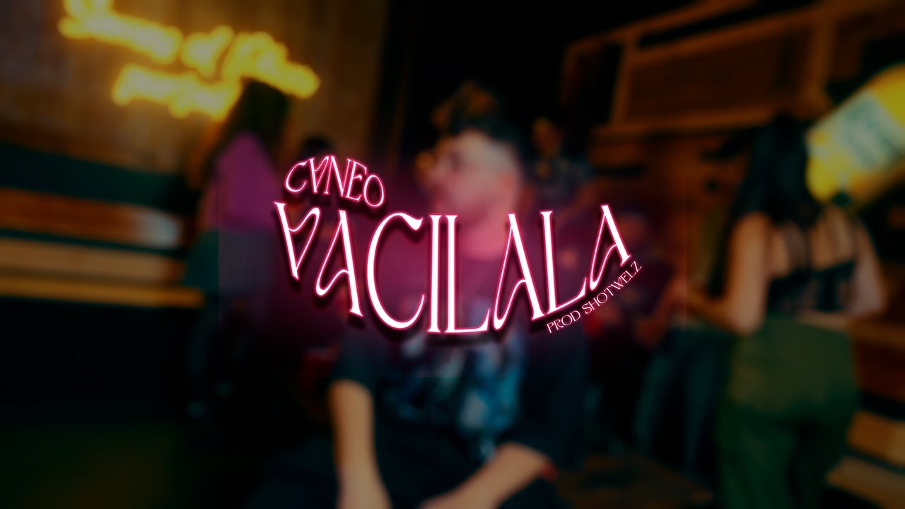 Watch Cvneo - Vacilala (Video Oficial) | EKIDAD on YouTube Watch Cvneo - Vacilala (Video Oficial) | EKIDAD on YouTube
