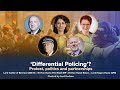 Differential policing protest politics and partnerships