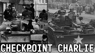 Los tanques que casi inician la tercera guerra mundial- Checkpoint charlie 1961