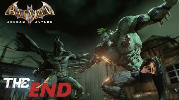 "Batman Arkham Asylum Part 13 The End Gameplay Walkthrough - No Commentary"