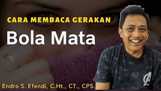 Ini Gerakan Bola Mata Seseorang yang Bohong