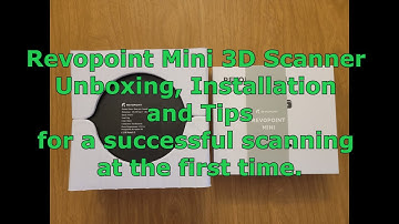 RevoPoint MINI 3D scanner. Unboxing, Installation & 3D Scan Demo