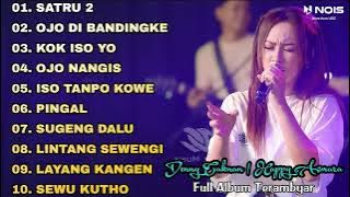 SATRU 2 | OJO DI BANDINGKE | KOK ISO YO | FULL ALBUM TERAMBYAR | 100% TANPA IKLAN