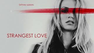 Britney Spears - Strangest Love