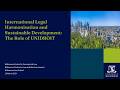International Legal Harmonisation and Sustainable Development: The Role of UNIDROIT