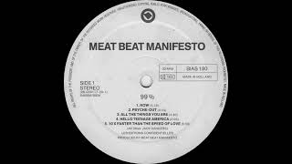 Meat Beat Manifesto - Hello Teenage America - Play It Again Sam Records 1990