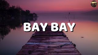 Blok3 - Bay Bay Sözlerilyrics Şarkı Sözleri