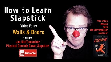 How to Learn Slapstick: Running Into Walls and Doors