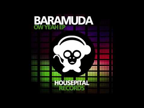 Baramuda - Ow Yeah (Club Mix)