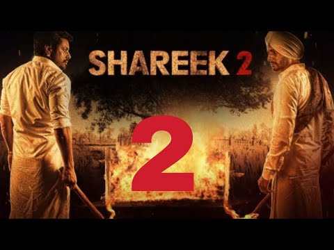 Shareek 2 || Jimmy shergill || Dev kharoud | Yograj | Trailer ||Release Date||New Punjabi Movie 2021