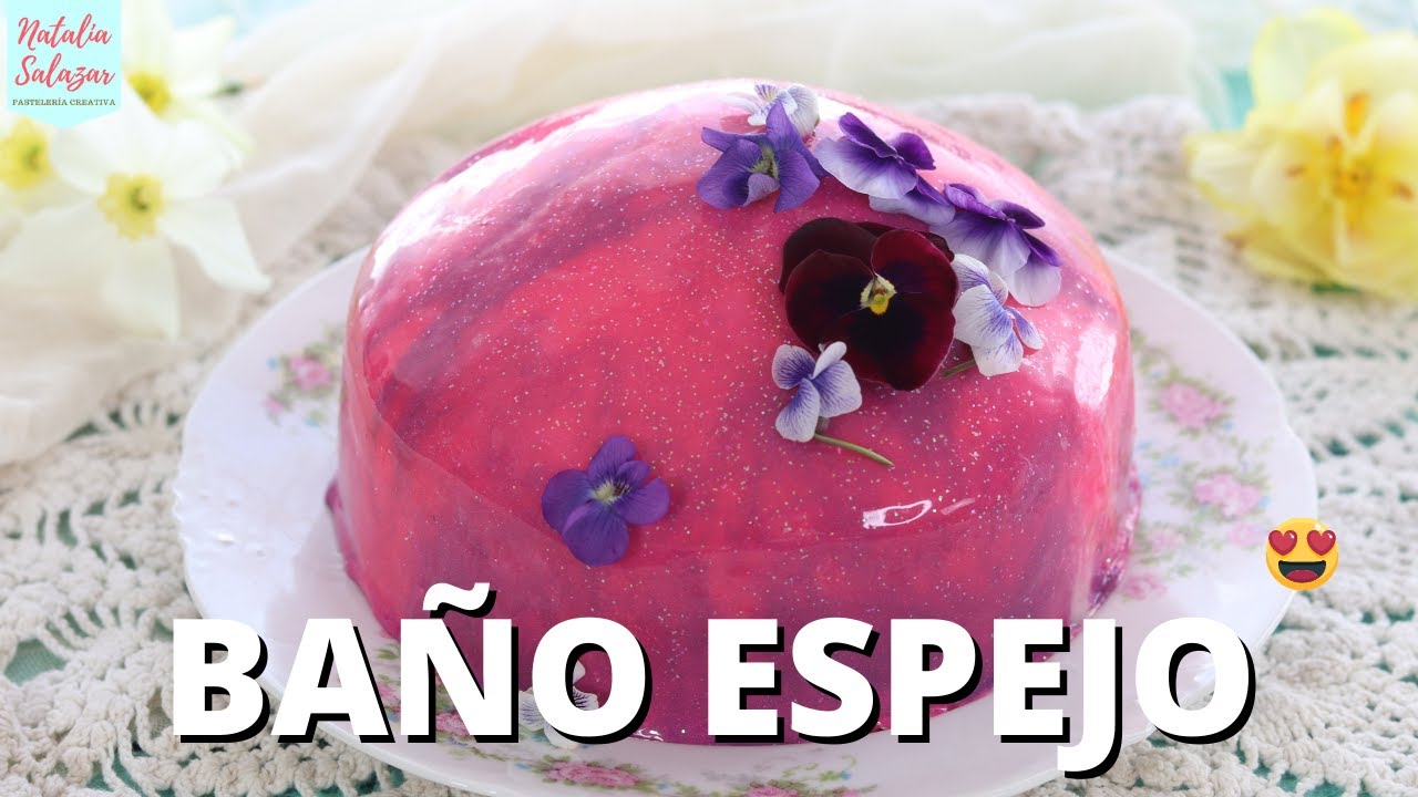 😎Receta BAÑO ESPEJO para **Glaseado y Drip cake**| Natalia Salazar -  YouTube
