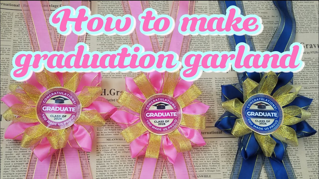Tutorial: How to make Graduation Garland