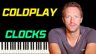 COLDPLAY - CLOCKS | PIANO TUTORIEL