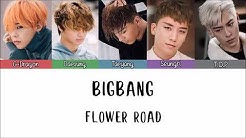 BIGBANG - FLOWER ROAD [Lyrics Han | Rom | Indo] Lirik Terjemahan Indonesia  - Durasi: 3:45. 