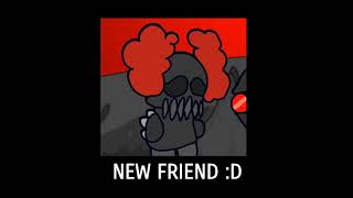 Your My Friend Now [Animation]