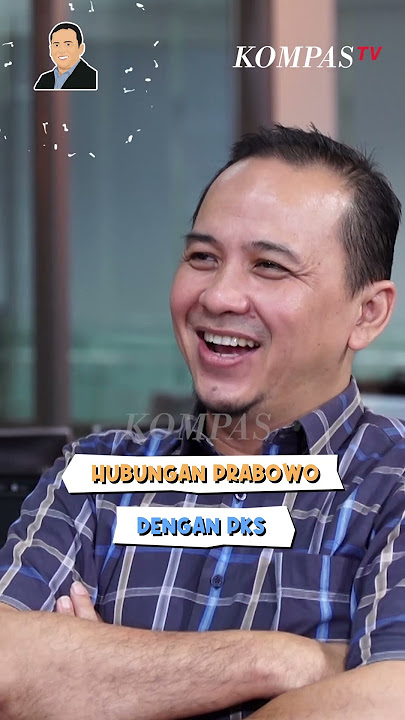 Hubungan Prabowo Dengan PKS Meski Beda Kubu di 2024 | Lanturan 59