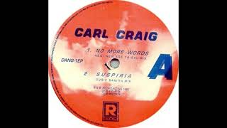 Carl Craig - No More Words (Neo New Age Tribal Mix) (1991)