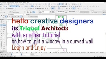 how to put a curved window in archicad