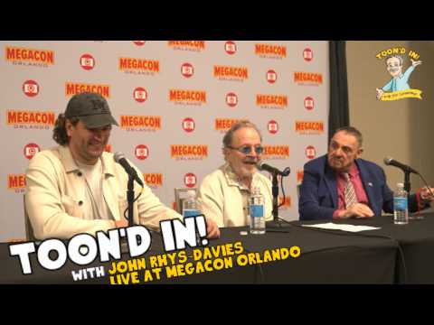 John Rhys-Davies LIVE at MegaCon Orlando | Epic Films & Voice Acting | Toon'd In! with Jim Cummings